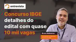 IBGE 2025: Entrevista EXCLUSIVA | Tudo Sobre o Edital com 10 mil vagas