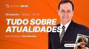 Ao Vivo no QC | Atualidades, com o Prof. Alex Mendes