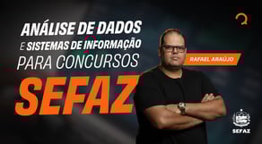 Análise de Dados e Sistemas de Informação para concursos SEFAZ