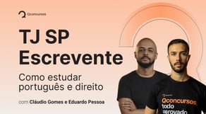 TJSP: Como estudar Português e Direito