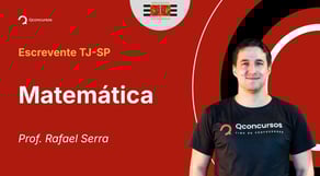 Escrevente TJ-SP - Aula de Matemática: Regra de Três Composta
