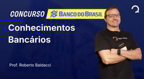 Banco do Brasil 2025 - Aula de Conhecimentos Bancários: Como Riscos Financeiros é cobrado em provas