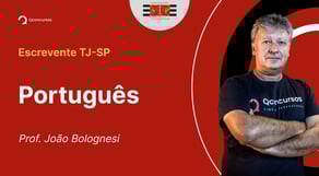 Escrevente TJ-SP - Aula de Português: Resolução de questões: Conceitos de coerência