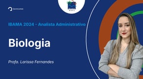 IBAMA - Analista Administrativo - Aula de Biologia: Ecologia e ciências ambientais