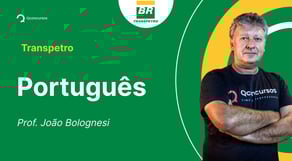 Concurso Transpetro: aula de Português | Concordância Verbal: Estudo Prático