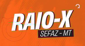 SEFAZ-MT | Raio X das matérias do edital!