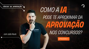 Como a IA pode te aproximar da aprovação nos concursos?