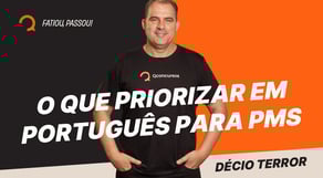 O que priorizar em Português para Concurso de Polícia Militar