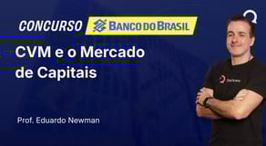 Banco do Brasil - 2025 - Escriturário - Agente Comercial - CVM e o Mercado de Capitais