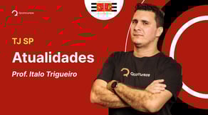 Concurso TJ SP: Aula de Atualidades para concursos públicos [Aula] #aovivo
