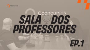 Disciplina, CNU, Ansiedade, Preparação e muito mais | #podcast Sala dos Professores - Episódio 1