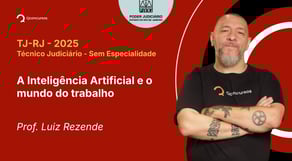 TJ-SP - 2025 - Escrevente Técnico Judiciário - A Inteligência Artificial e o mundo do trabalho