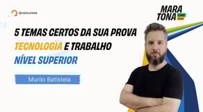Maratona CNU 2025 - 5 assuntos de Tecnologia que vai cair na prova - Nível Superior