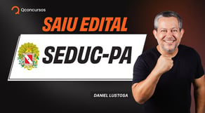 Concurso Publicado! SEDUC-PA com 2 mil vagas: veja análise completa.