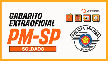 Gabarito Extraoficial PMSP (Soldado) | Veja suas chances!