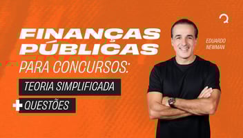 Finanças Públicas para concursos: teoria simplificada + questões